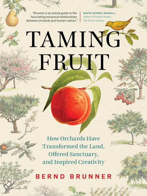 Title details for Taming Fruit by Bernd Brunner - Available